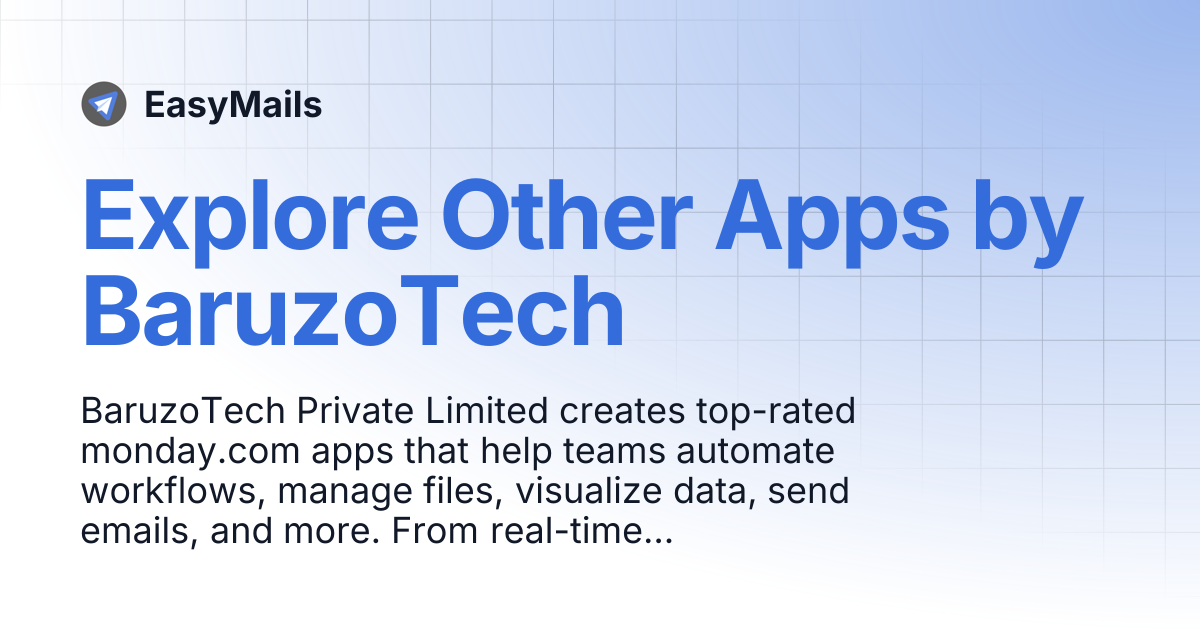 Explore Other Apps by BaruzoTech | EasyMails